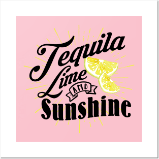 Tequila Lime and Sunshine Posters and Art